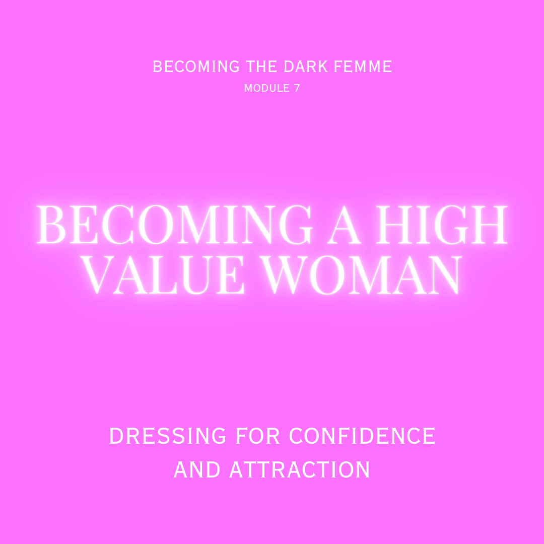 Becoming a High Value Woman