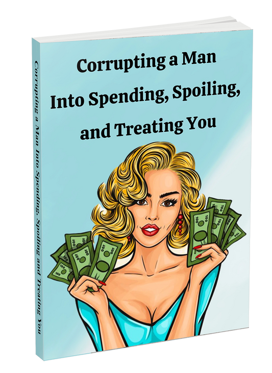 Corrupting a man into spending