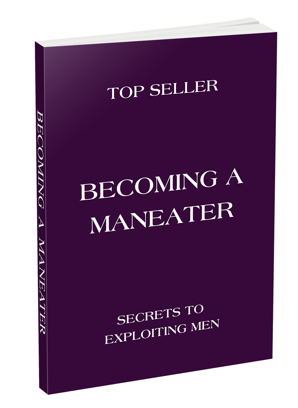 Becoming a Maneater E-Book (TOP SELLER)