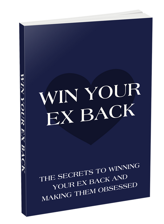 The Secrets to Winning Your Ex Back